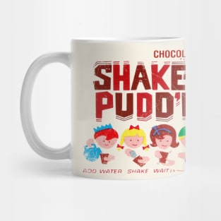 Shake-A Pudd'n Mug